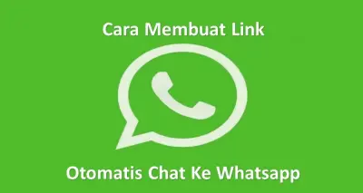 Aplikasi Membuat Link Otomatis Chat ke WhatsApp